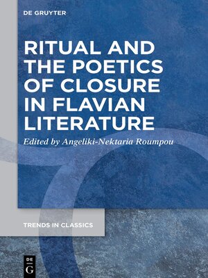 cover image of Ritual and the Poetics of Closure in Flavian Literature